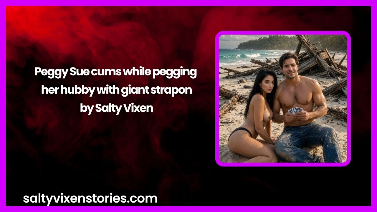 Peggy Sue cums while pegging her hubby with giant strapon